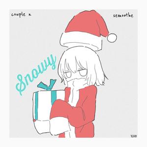 Snowy (feat. Couple N)