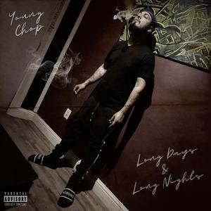 Long Days & Long Nights