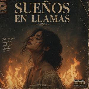 Sueños En Llamas