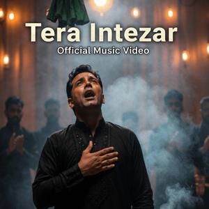 Tera Intezar