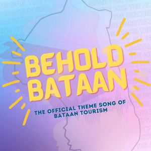 Behold Bataan ((Taglish Version))
