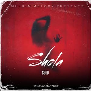 Shola (feat. Soid & Sami amiri)