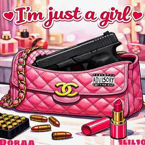 Im Just a Girl (feat. 1lil10)