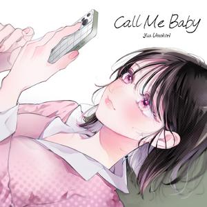 Call Me Baby