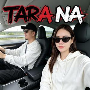TARA NA