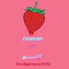 Michael.J. - Strawberry Jam (feat. Bigg Leon & TEXXX)