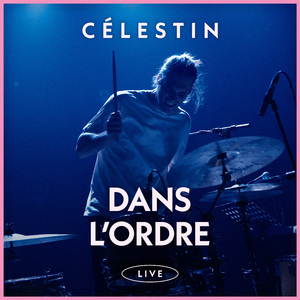 Dans l'ordre (Live)