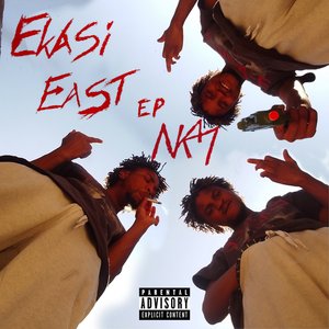 Ekasi East (Freestyle)