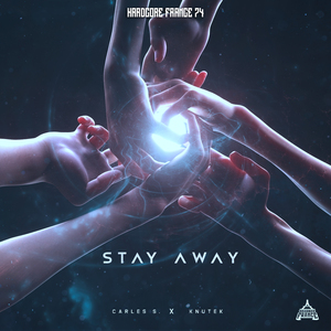 Stay Away
