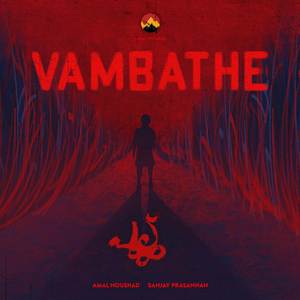 Vambathe - Pullu Rising