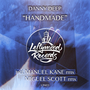 Handmade (Manuel Kane Remix)