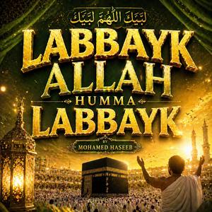 Labbayk Allah humma labbayk 2026