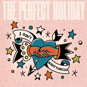 I DON'T WANT TO MISS U