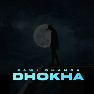Dhokha
