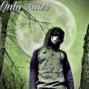 Only Fanz (feat. Ziggy QC)