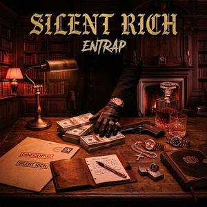 Silent Rich