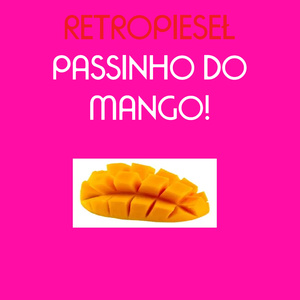 PASSINHO DO MANGO!