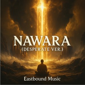 Nawara (Desperate Ver.)