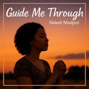 Guide Me Through