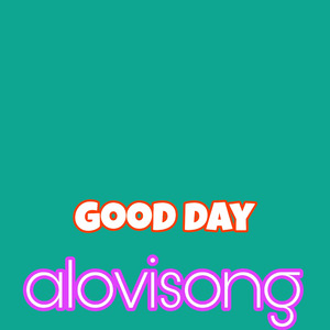 Good Day