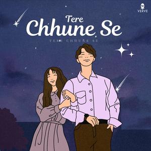 Tere Chhune Se