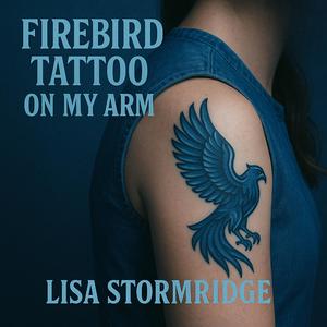 Firebird Tattoo On My Arm