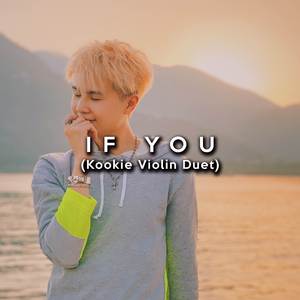If You (Kookie Violin Duet)