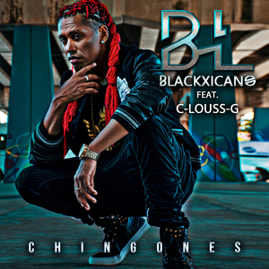 Chingones (feat. C-Louss-G)