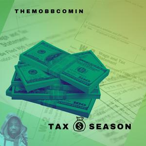 Tax Season, Pt. 1