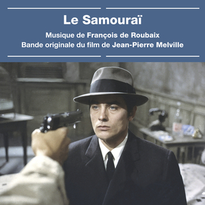 Le samouraï (Bande originale du film "Le samouraï")
