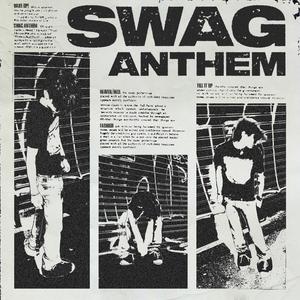 Swag Anthem <3