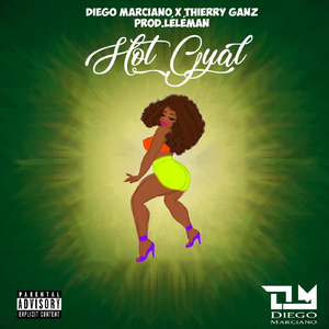 Hot Gyal (feat. Thierry Ganz)