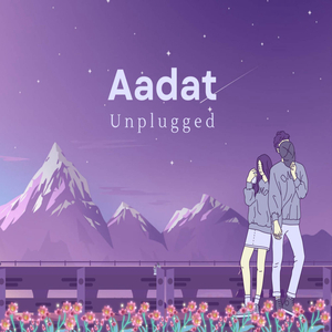Aadat (Unplugged)
