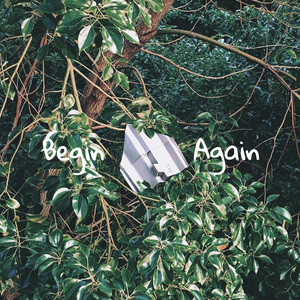 Begin Again