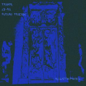 Klaustrophobia (feat. Tranpa & LE-RA)