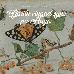 Fjäriln vingad syns på Haga