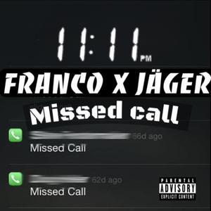 Missed call (feat. Jäger)