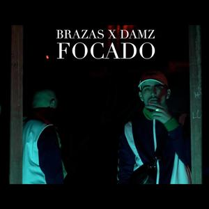 FOCADO (feat. DAMZ2720)