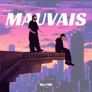 Mauvais (feat. Doublej)