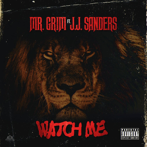 Watch Me (feat. J.J. Sanders)