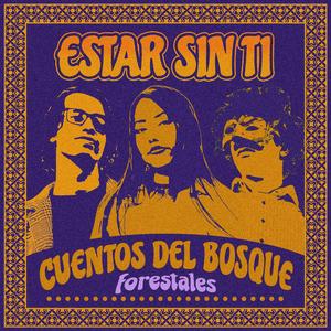 Estar sin ti