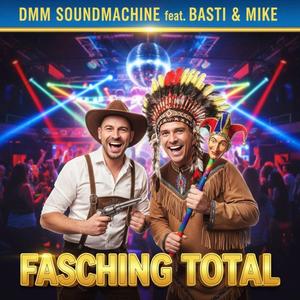 Fasching Total (feat. Basti & Mike) (Bavarian Carnival Remix)