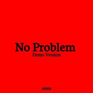 No Problem (Demo Version)