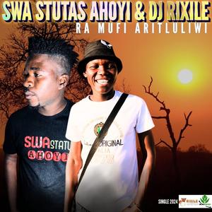 Ra mufi aritluliwi (feat. Ahoyii & Lhoza)