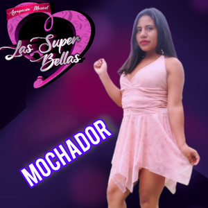 Mochador