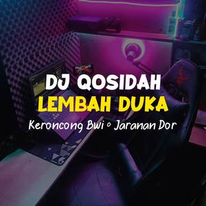 Dj Qosidah sedih - Lembah Duka - Keroncong Bwi Jaranan Dor