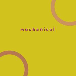 Mechanical