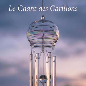 Le Chant des Carillons