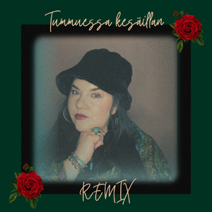 Tummuessa kesäillan (remix)