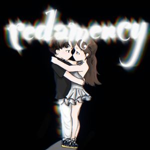 Redamancy（prod.by Morrow）